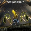 Robbe feat. Faruk Orman, J R - Cheri Cheri Lady