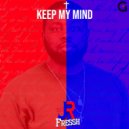 JR Fressh - Keep My Mind (Original Mix)