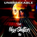 The Nightshifters - Unbreakable