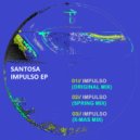 Santosa - Impulso (Spring Mix)