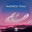 Andrew Kings - Life of Music (Original mix)