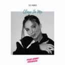 DJ Abee - Close To Me