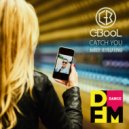 C-BooL - Catch You
