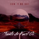 Tiesto & Karol G - Don`t Be Shy