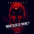 Royksopp - What Else Is There?
