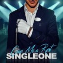Single One - Give Me A Rest