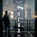 Keltic - PHLOX (Original Mix)