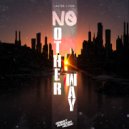 LAUTRE. & Yoni - No Other Way (Original Mix)
