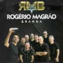 Rogerio Magrão e Banda & Public Connection Gravadora - MEDLEY - NÃO CHORA MINHA CHINA VÉIA (feat. Public Connection Gravadora)