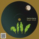 Patricio Garma - Night Shift