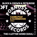 CamelPhat vs. Block & Crown - Cola, the 4 Letter Word
