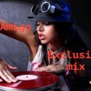 Dj Amigo - Exclusive mix 001