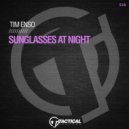 Tim Enso - Sunglasses At Night