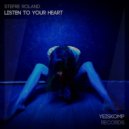 Stefre Roland - Listen To Your Heart