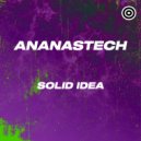 Ananastech - Solid Idea