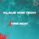 Klaus Von Tech - Time Beat (Radio Edit)