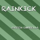 Rainkick - Green Umbrella