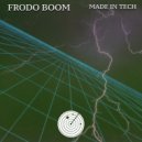 Frodo Boom - Made in Tech