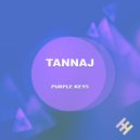 Tannaj - Purple Keys