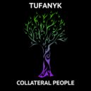 Tufanyk - Collateral People