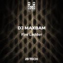 DJ MAXBAM - fire fighting service (original)