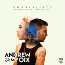 Andrew De La Foix Ft. Nya Li - Possibility
