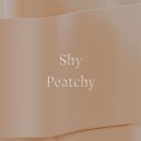 Shy - Peatchy (Radio Edit)
