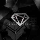 Diamond Style - I Swear