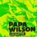 Papa Wilson - Hajde