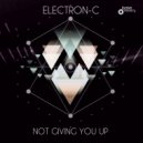 ELECTRON-C - Not Giving You Up