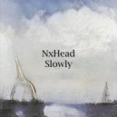 NxHead - Noisy Afternoon