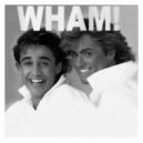Wham! - Everything She Wants (Danny Wild Remix)