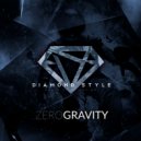 Diamond Style - Zero Gravity