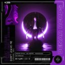 Zack Torrez & David Mejia & Adriace - Don't Leave Me