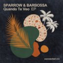 Sparrow & Barbossa, Mo' Horizons, Francis Coletta - Quando Te Veo