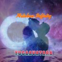 yugaavatara - Rainbow Infinity