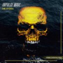 Impulse Wave - The Hydra (Original Mix)