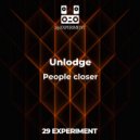 Unlodge - People closer
