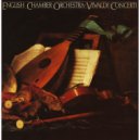English Chamber Orchestra - Concerto For Strings & Continuo In D Minor, F XI, No. 10; RV 129; P 86