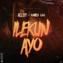alloy & Emris lee - Ilekun Ayo (feat. Emris lee)