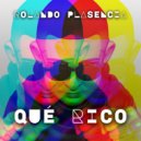 Rolando Plasencia - Qué Rico
