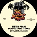 Sister Pearl & Doug Gomez - Dancing Time