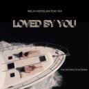 Melih Aydogan ft. Ria - Loved by You