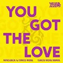 Never Sleeps Ft. AfroJack & Chico Rose - You Got The Love