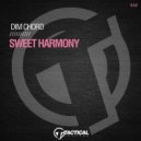 Dim Chord - Sweet Harmony