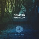 Ornican - Nostalgia