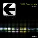 W!SS & LeHaig - Grinta