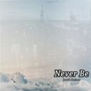 Jerald Steiner - Never Be (Original Mix)