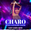 Charo & The Salsoul Orchestra - Dance a little bit closer (Dario Caminita Revibe)