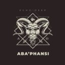 Echo Deep - Aba'phansi